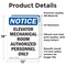 Signmission Elevator Mechanical Room Authorized OSHA Notice Sign, Vinyl Decal, 12in W x 18in L, 2PK OS-2PACK-NS-D-1218-V-11734 - alternate 5